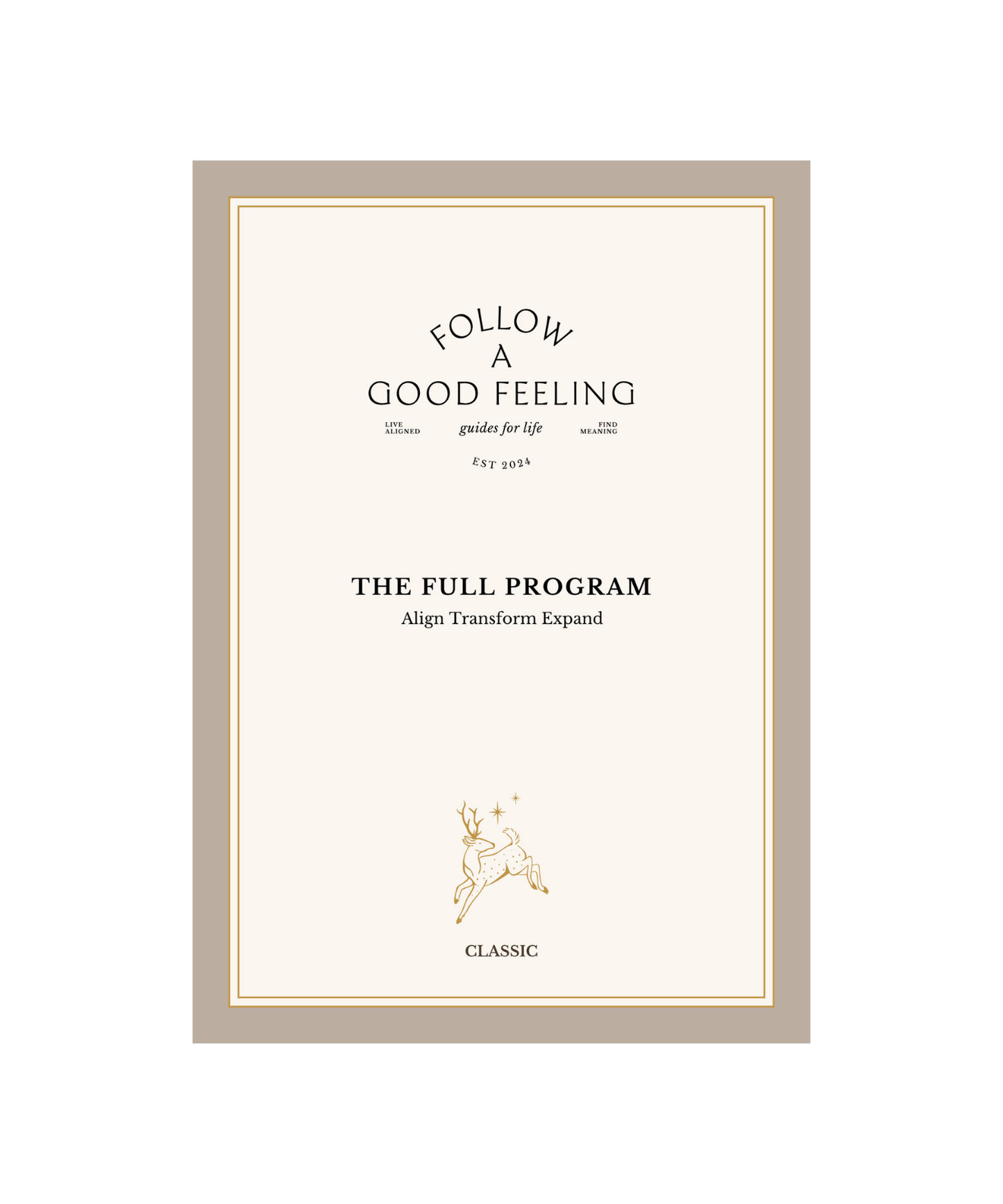 The Full Program: Align Transform Expand Workbook