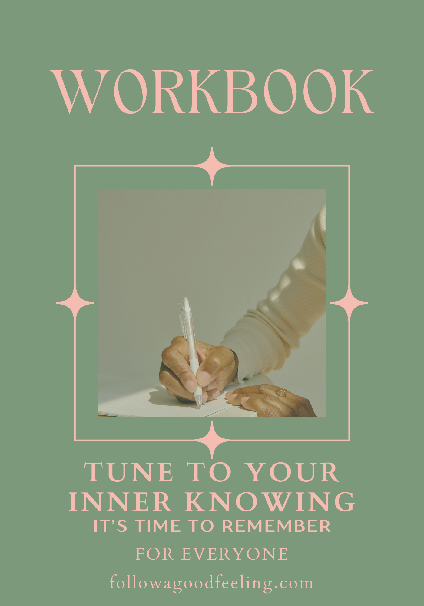 6. Tune to Your Inner Knowing Workbook