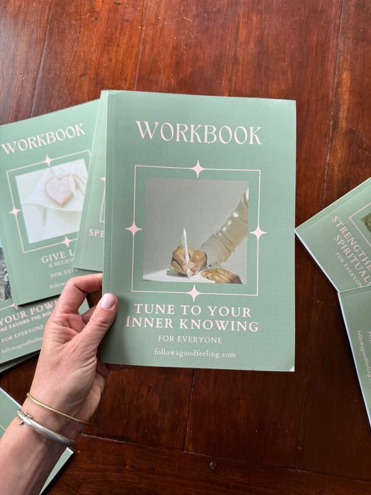 6. Tune to Your Inner Knowing Workbook