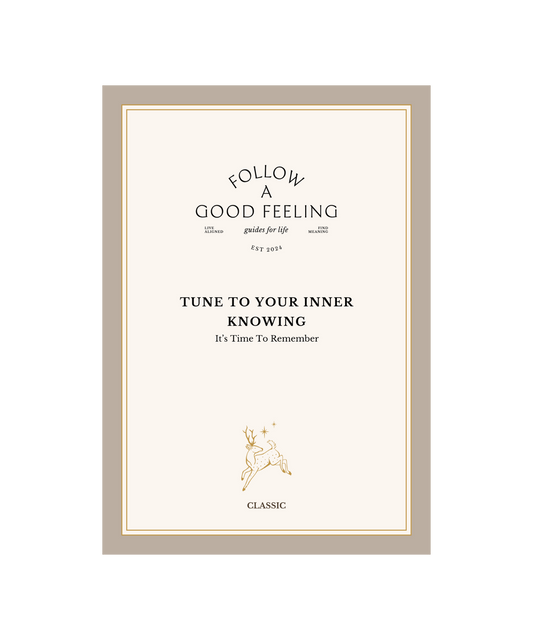 Tune to Your Inner Knowing Workbook